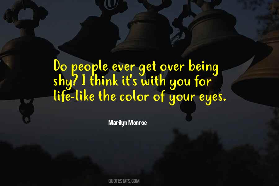 Color Eye Quotes #1633713
