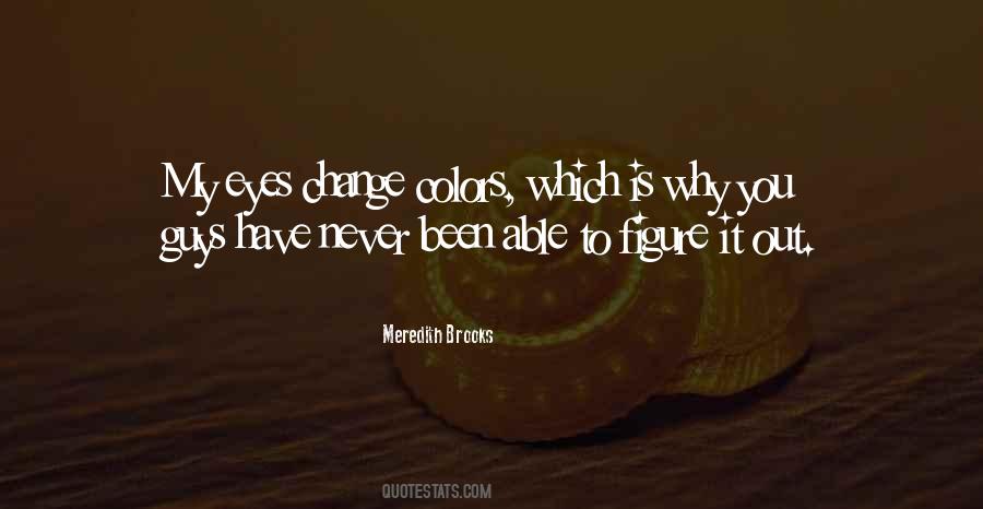 Color Eye Quotes #1807962