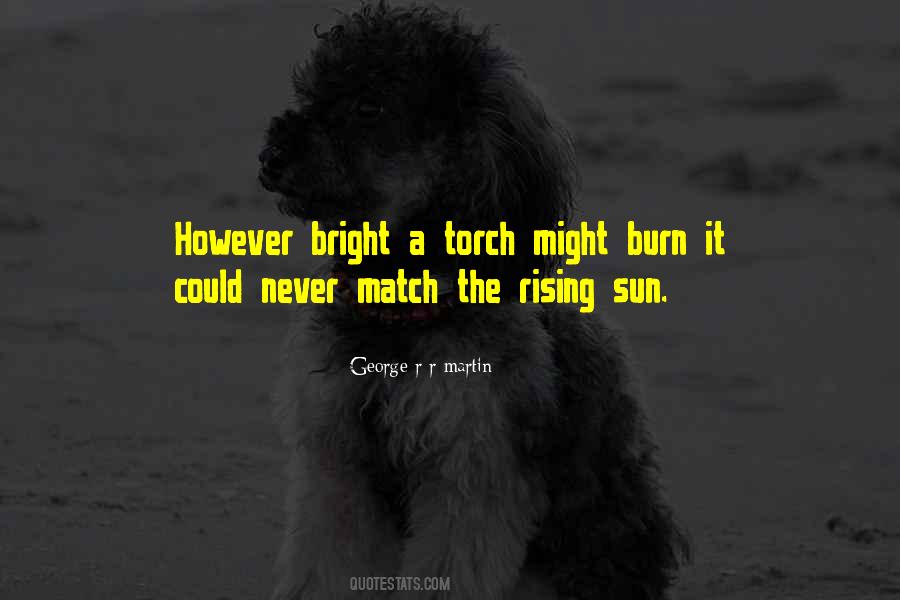 Burn Bright Quotes #1412898