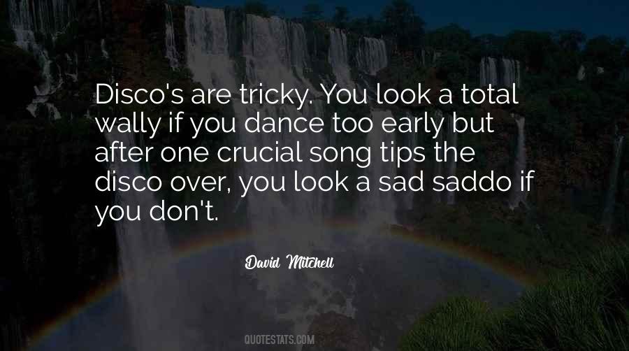 Disco Dance Quotes #496647