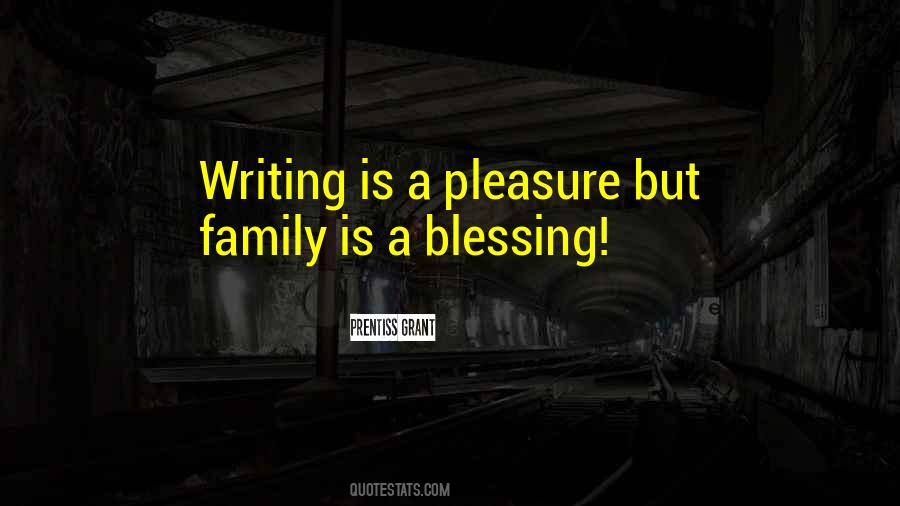 Having A Family Is A Blessing Quotes #261417
