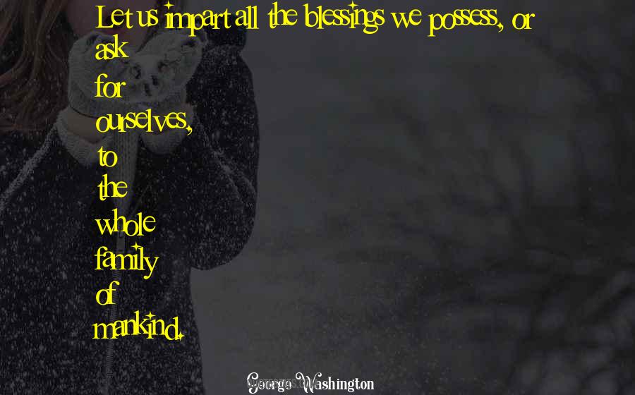 Having A Family Is A Blessing Quotes #682435