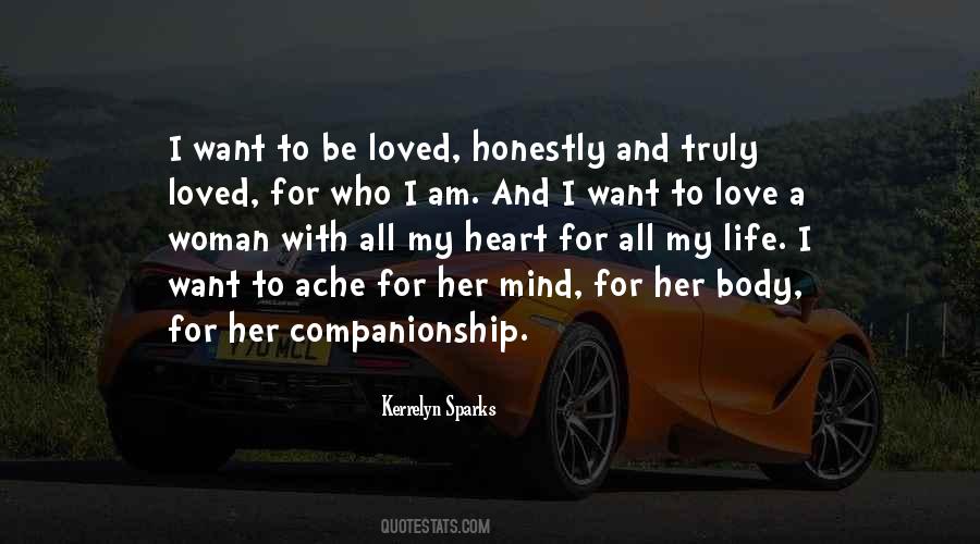 I Want To Love Quotes #1453285