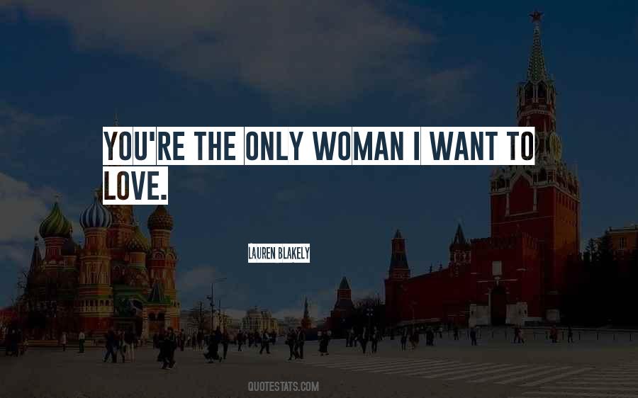 I Want To Love Quotes #1791673