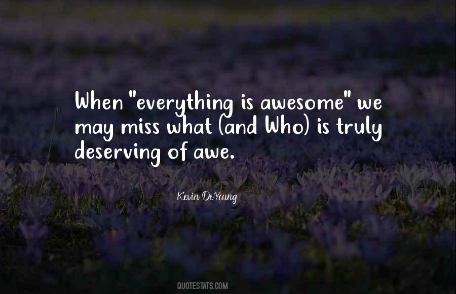 I Am Deserving Quotes #297074