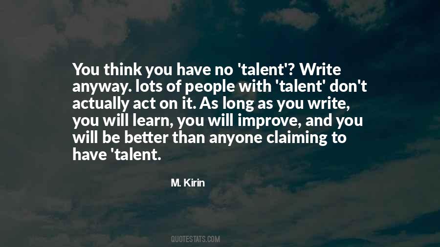 No Talent Quotes #338560