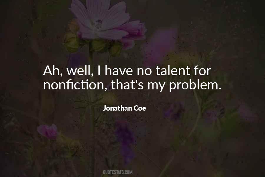 No Talent Quotes #455064