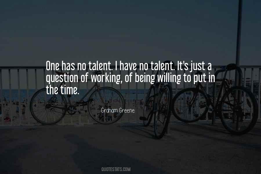 No Talent Quotes #524790