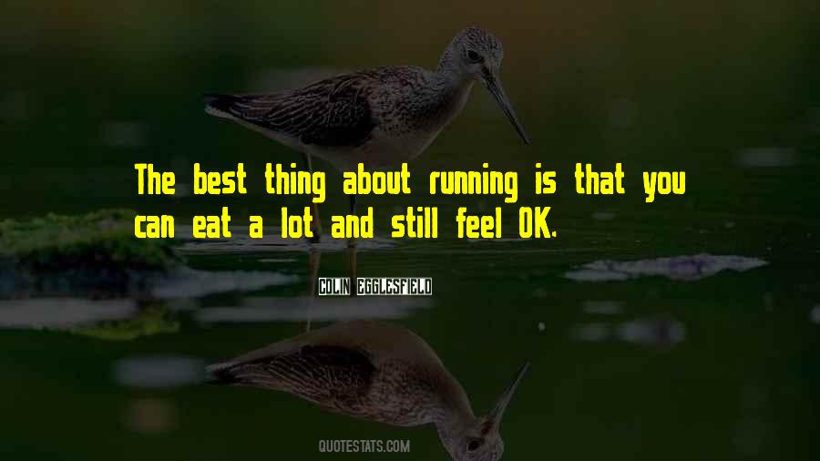 About Running Quotes #1304901