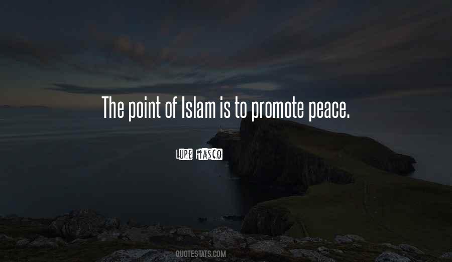 Islam Peace Quotes #1290628
