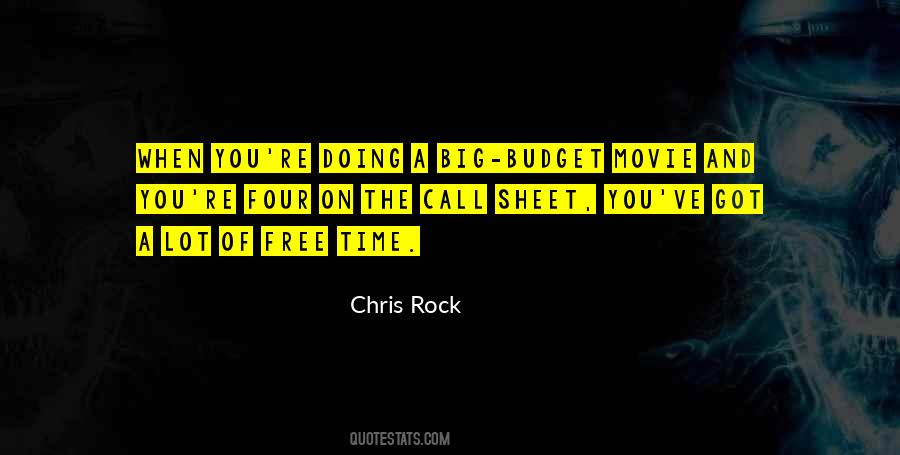 Call Me When You Are Free Quotes #1655476