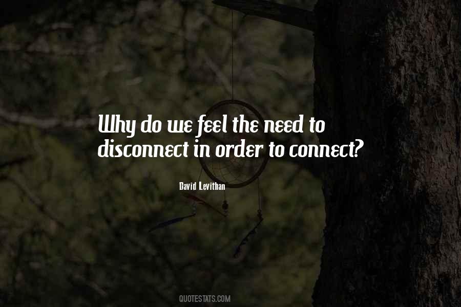 Disconnect To Connect Quotes #115862