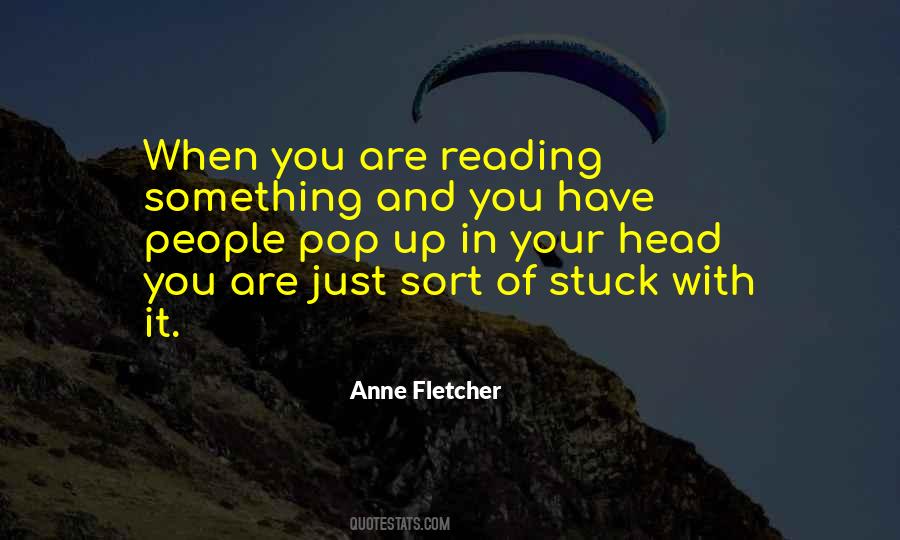 If Someone Is Stuck In Your Head Quotes #1546276