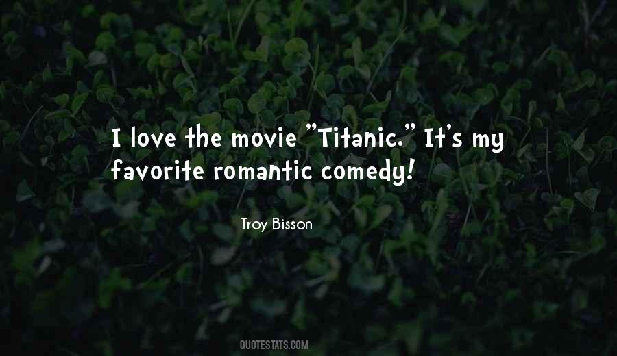 Best Romantic Comedy Movie Quotes #1054704