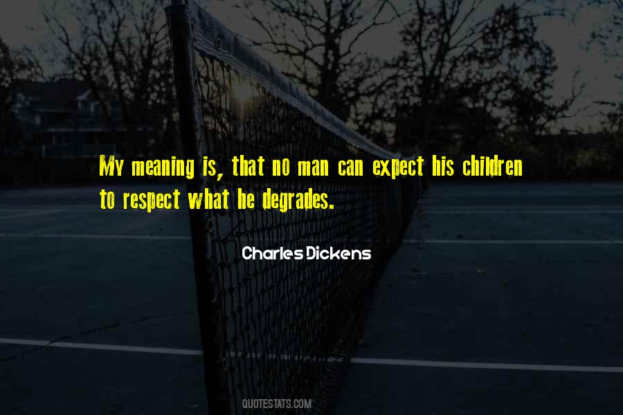 Respect Children Quotes #10756