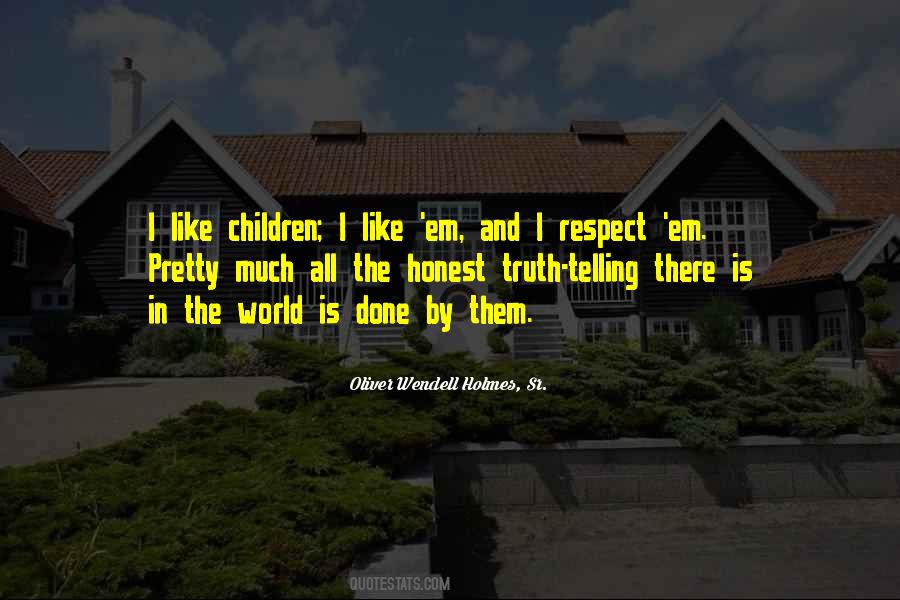 Respect Children Quotes #1857428