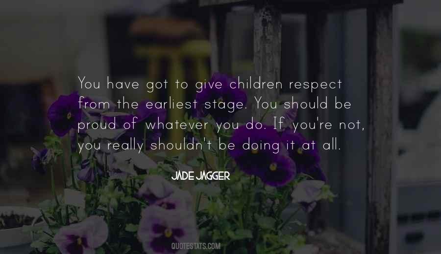 Respect Children Quotes #464529