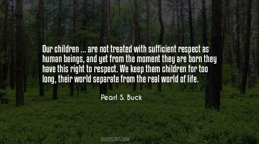 Respect Children Quotes #892999