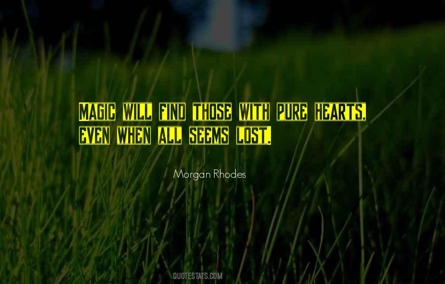 When All Seems Lost Quotes #769195