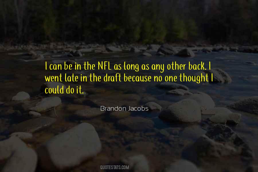 Quotes About The Draft #1026706