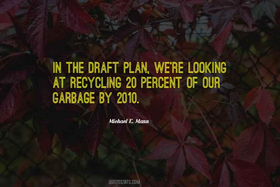 Quotes About The Draft #746306