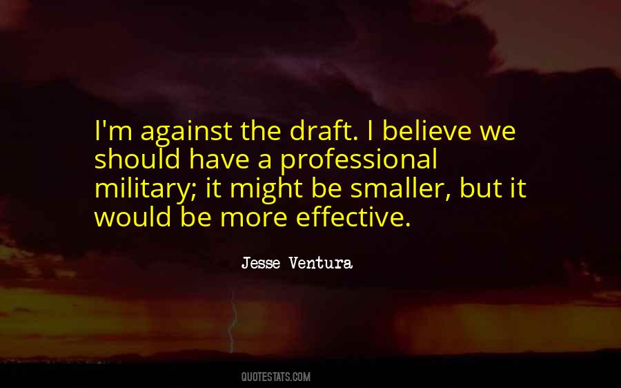 Quotes About The Draft #961706