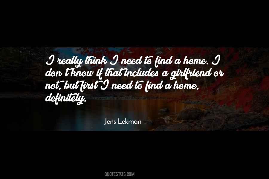 A Home I Quotes #1381161