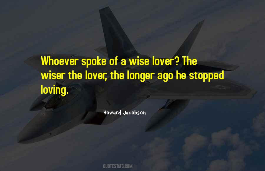 I Stopped Loving Him Quotes #368396