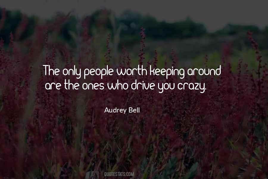 Crazy Ones Quotes #1270983