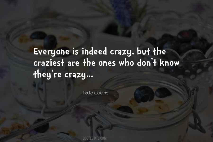 Crazy Ones Quotes #641015