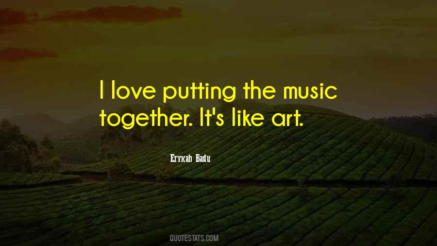 Like Art Quotes #604757
