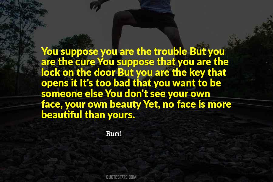 You Are More Beautiful Than Quotes #1462120