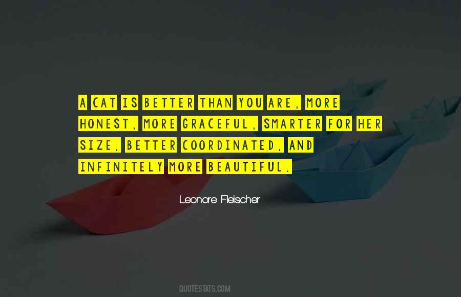 You Are More Beautiful Than Quotes #1532036