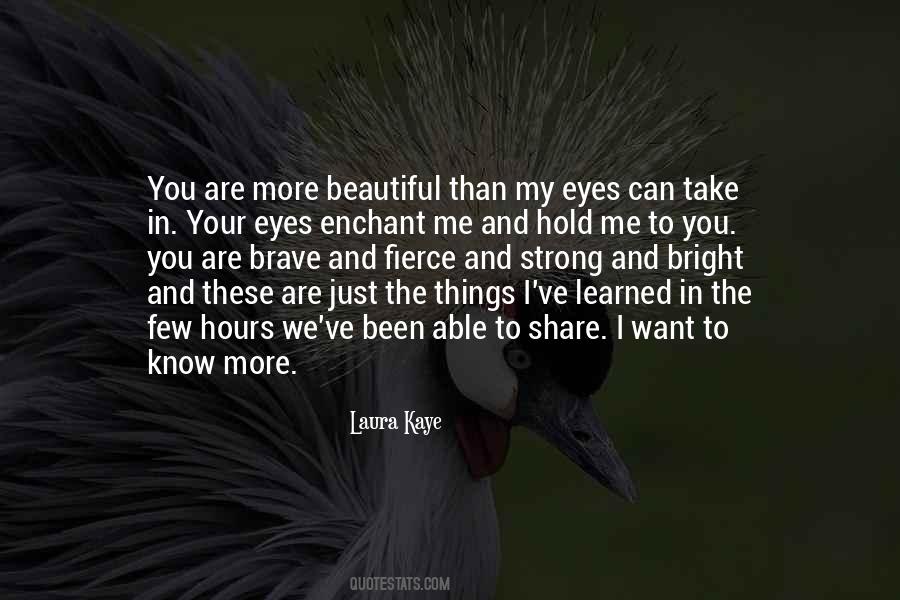 You Are More Beautiful Than Quotes #658351