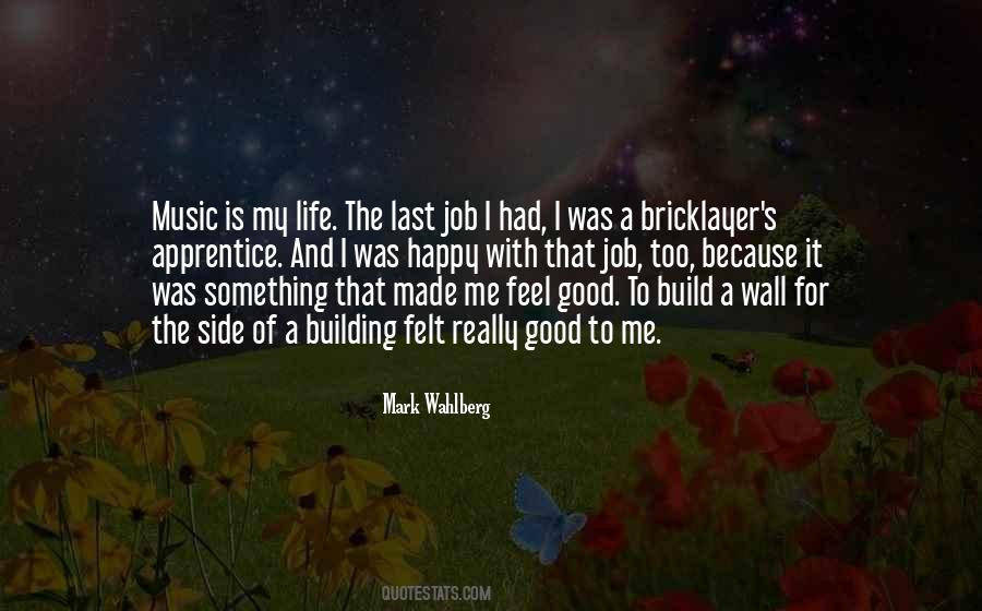Best Bricklayer Quotes #1396846