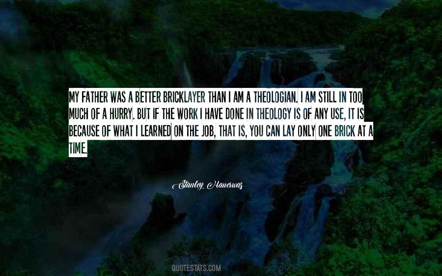 Best Bricklayer Quotes #588892