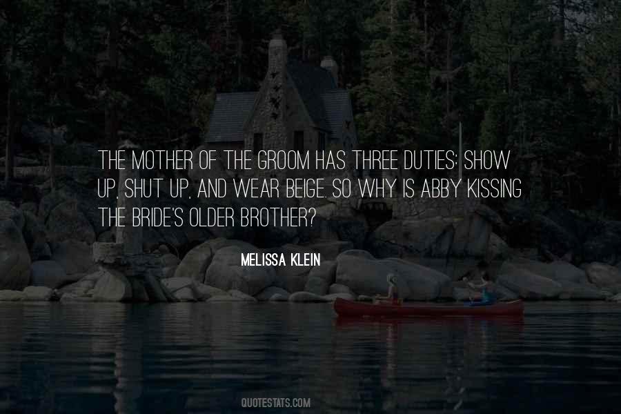 Bride To Mother Quotes #1146119