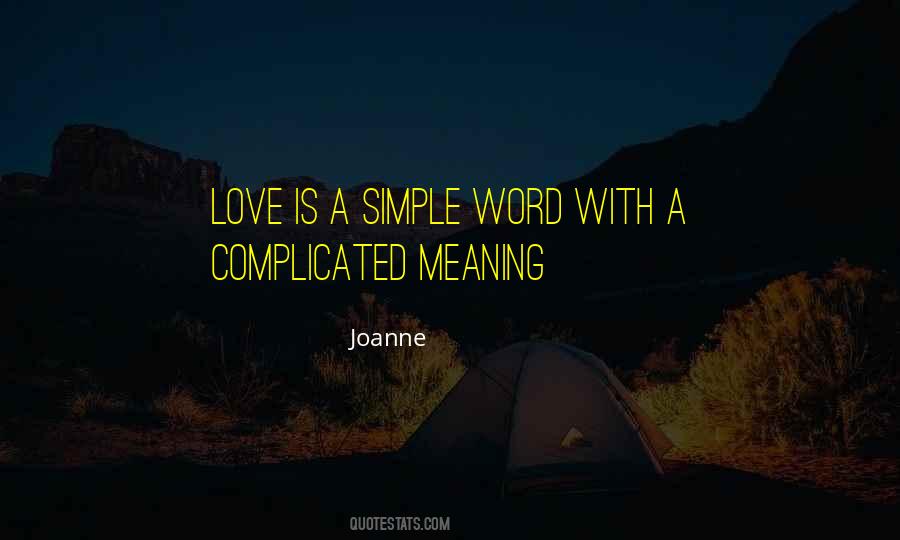 Simple Word Love Quotes #1151427