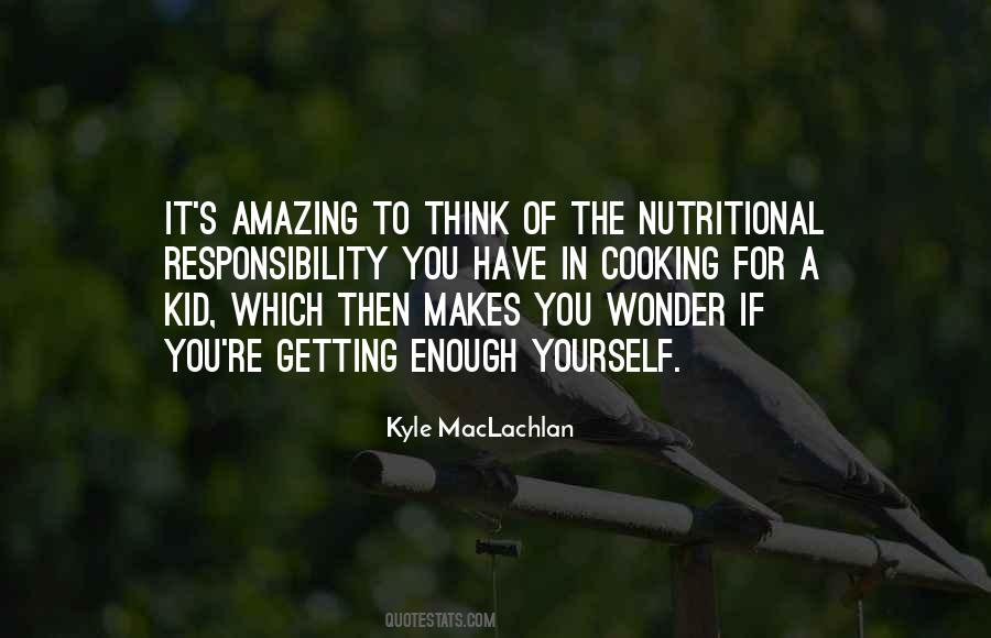 Cooking For Yourself Quotes #1403805