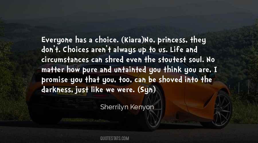 No Choices Quotes #1281342