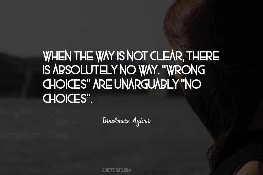 No Choices Quotes #255722