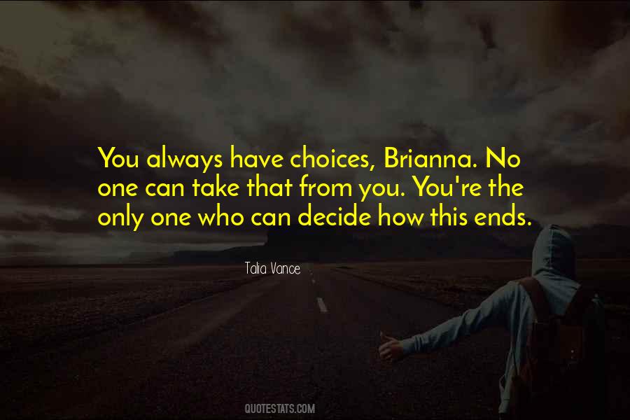 No Choices Quotes #663327