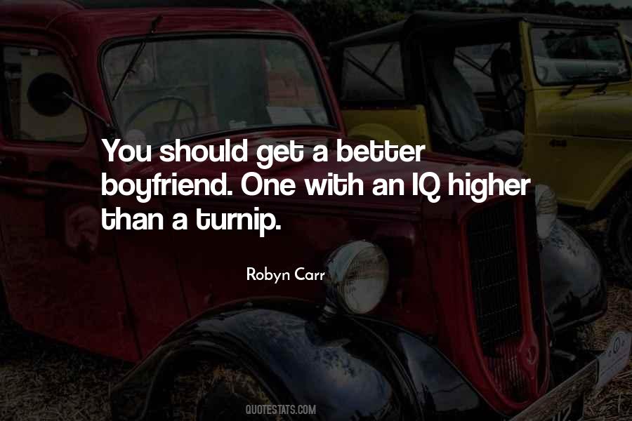 My Boyfriend Better Than Yours Quotes #1672158