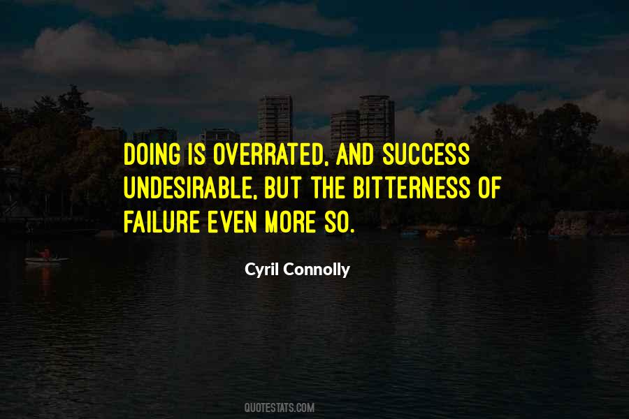 Success Is Overrated Quotes #1833120