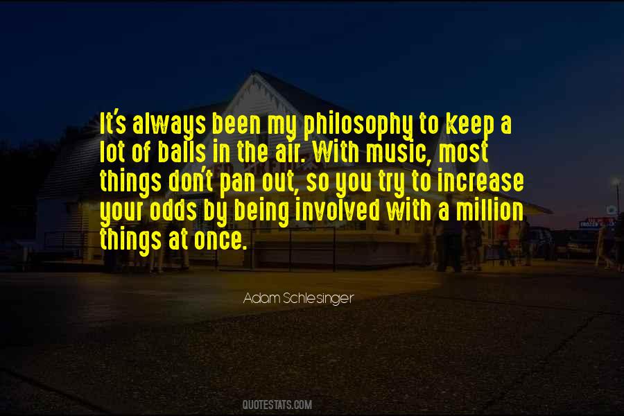 Music Philosophy Quotes #319066