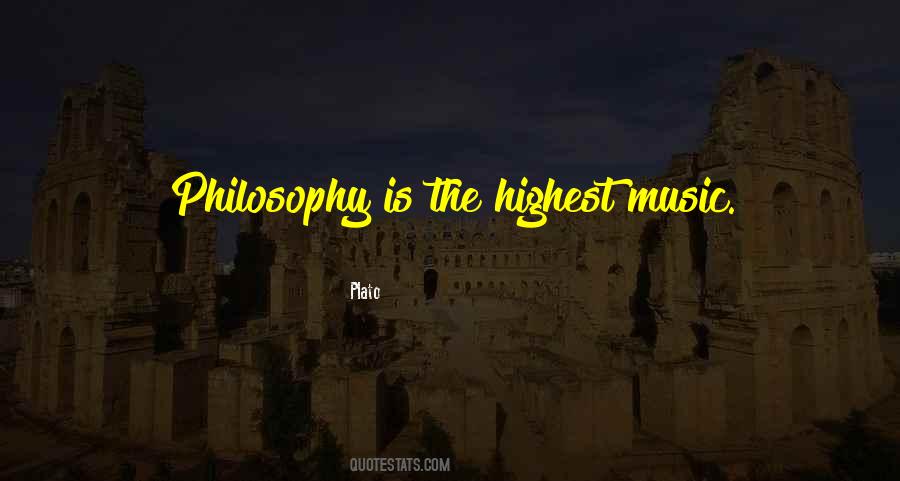 Music Philosophy Quotes #412398