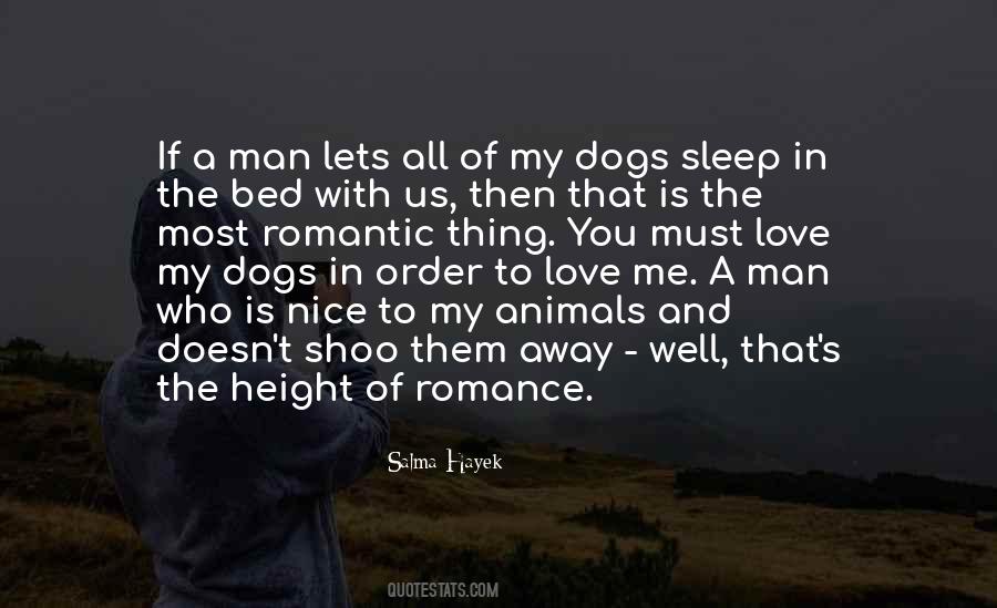 If You Love Animals Quotes #1494094