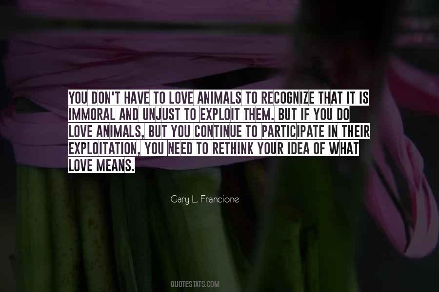 If You Love Animals Quotes #1551342