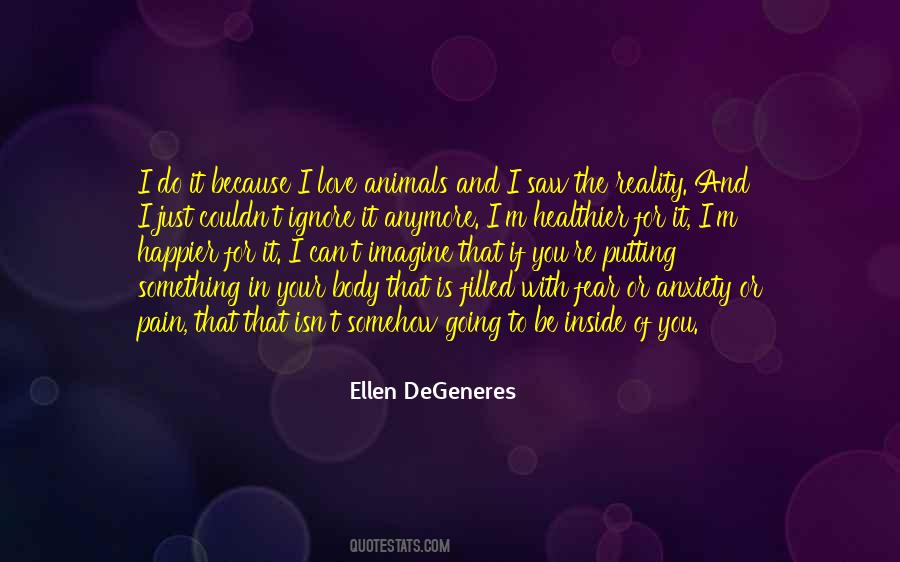 If You Love Animals Quotes #239193