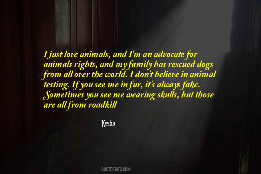 If You Love Animals Quotes #755497